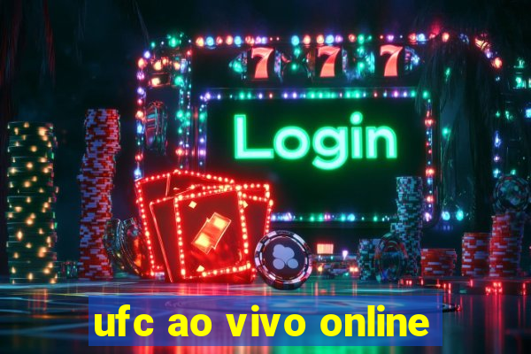 ufc ao vivo online